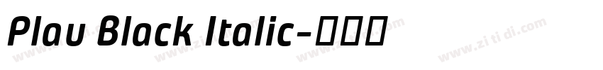 Plau Black Italic字体转换
